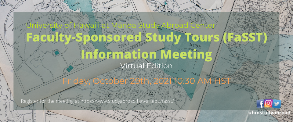 FaSST Information Meeting on Friday, October 29th, 2021 at 10:30 AM HST.