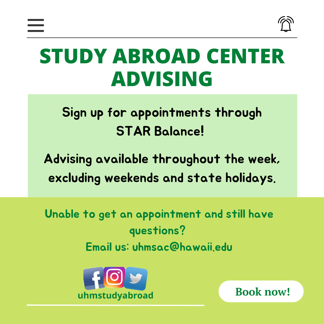 Study Abroad Center Advising. Sign up for appointments through STAR Balance!